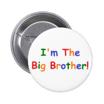 I'm the Big Brother Pinback Buttons