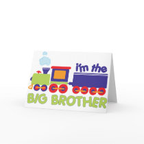 I'm the Big Brother Train T-shirt Greeting Card