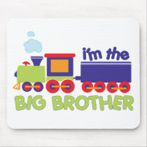 I'm the Big Brother Train T-shirt Mousepads