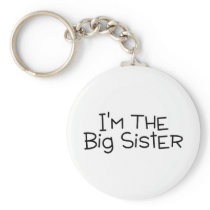 Im The Big Sister Keychain