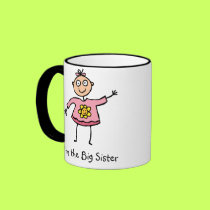 I'm the Big Sister mug by tshirtfun I'm the Big Sister mug