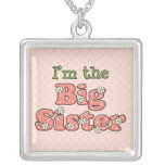 I'm The Big Sister Necklace