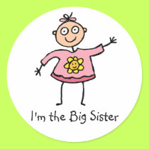 I'm the Big Sister stickers by tshirtfun I'm the Big Sister stickers