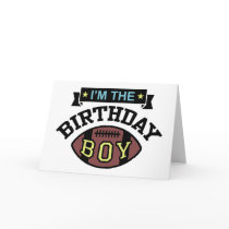 I'm the Birthday Boy cards