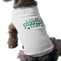 I'm the Birthday Boy pet clothing by magarmor I'm the Birthday Boy pet clothing