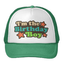 I'm the Birthday Boy Trucker Hat