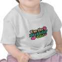 I'm the Birthday Girl t-shirts