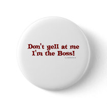 I'm the boss! buttons