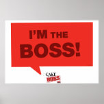 I'm the Boss Speech Box Poster