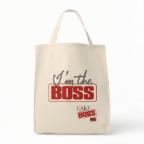 I'm The Boss Tote Bag by cakeboss I'm The Boss Tote Bag