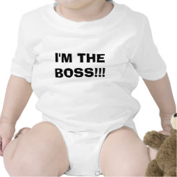 I'M THE BOSS!!! shirt