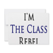 I'm The Class Rebel invitations