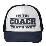 I'm The COACH That's Why Hat (navy blue)