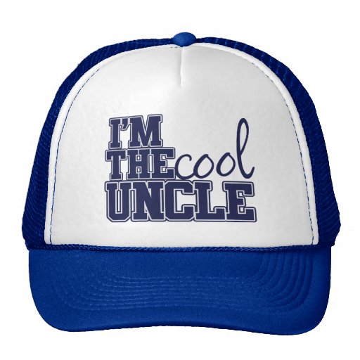 Im the cool uncle trucker hat