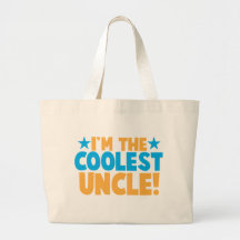 I'm the Coolest Uncle! Bag