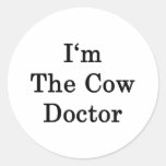 I'm The Cow Doctor Round Sticker