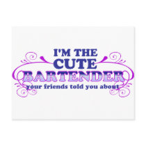 I'm The Cute Bartender Postcards