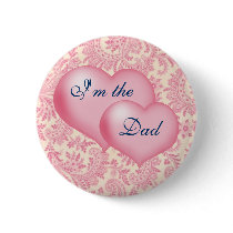 "I'm the Dad" Pink buttons by TheBabyShoppe "I'm the Dad" Pink buttons