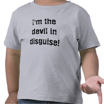 im_the_devil_in_disguise_tshirt-p235973181014397615ckty_400.jpg