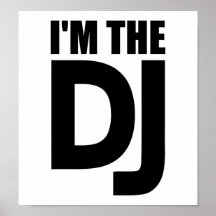 I'm the DJ Print