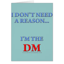 I'm the DM Greeting Card