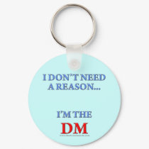 I'm the DM keychains