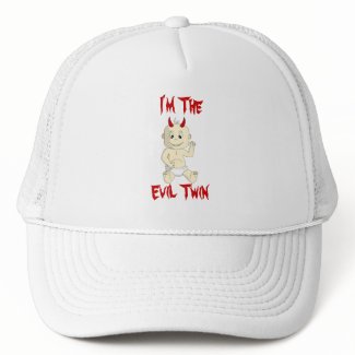 I'm The Evil Twin Hat hat