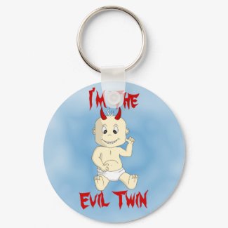 I'm The Evil Twin Keychain keychain