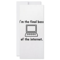 I'm the final boss of the internet rack cards