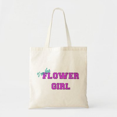 I'm The Flower Girl Bag