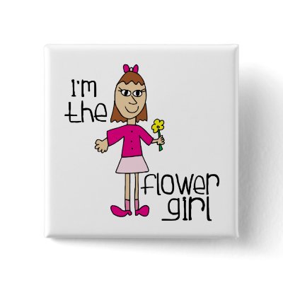 I'm the Flower Girl Favors Pinback Buttons