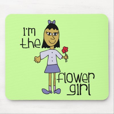 I'm the Flower Girl Favors Mousepad
