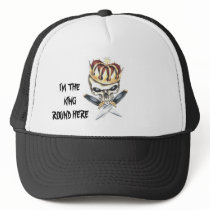 I'M THE  KING  ROUND HERE HAT