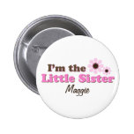 I'm The Little Sister Mod Flowers Personalized Button