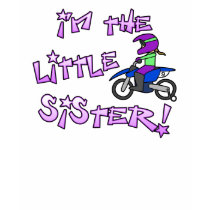 I'm the Little Sister Motocross Dark T Shirt by RabidMX I'm the Little Sister Motocross Dark T Shirt