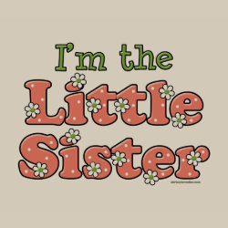 I'm The Little Sister Organic shirt