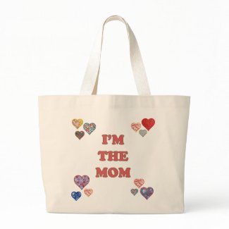 I'm The Mom tote bag for Mother's Day