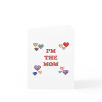 I'm The Mom Card