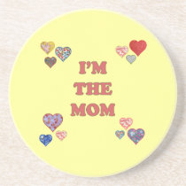 I'm The Mom Coaster