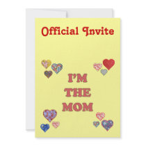 I'm The Mom Custom Invitation