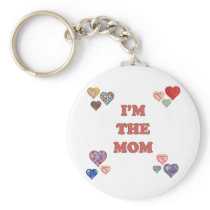 I'm The Mom Keychain