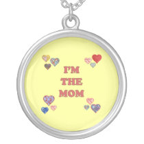 I'm The Mom Necklace