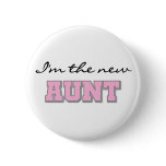 I'm the New Aunt    Pins