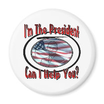 I'm The President magnets by fashionfiles I'm The President magnets