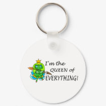 Im The Queen Of Everything (Frog) keychains by TeeZazzle Im The Queen Of Everything (Frog) keychains