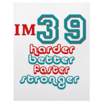 I'm Thirty Nine. Harder Better Faster Stronger! Bi Letterhead Design