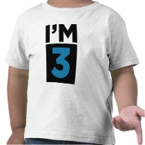 I'm Three Blue Third Birthday Shirt t-shirts