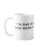 I'm tired of pretending... mug