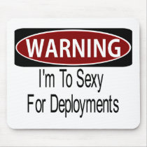 I'm To Sexy For The 5 mousepads