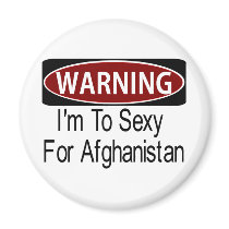 I'm To Sexy For The 8 Fridge Magnets